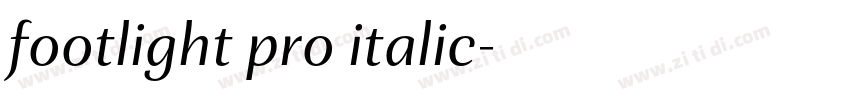footlight pro italic字体转换 footlight pro italic字体转换